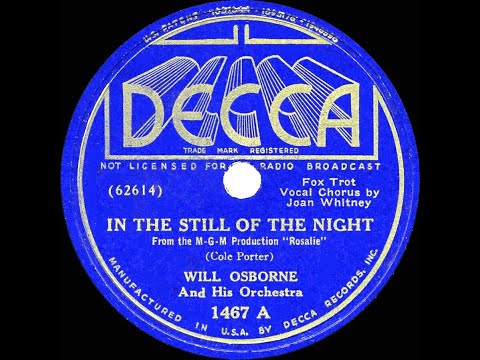 1937 Will Osborne - In The Still Of The Night (Joan Whitney, vocal)