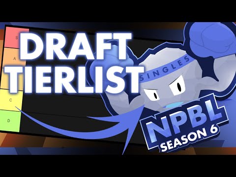 NPBL SEASON 6 SINGLES DRAFT TIERLIST w/ El Scizor