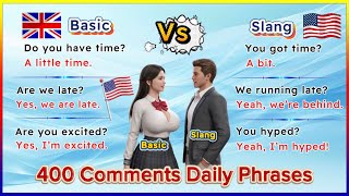 100 Daily Phrases, Basic English Vs. Slang 🇺🇸🇬🇧| Basic English Vs American Slang 🇺🇸🇬🇧