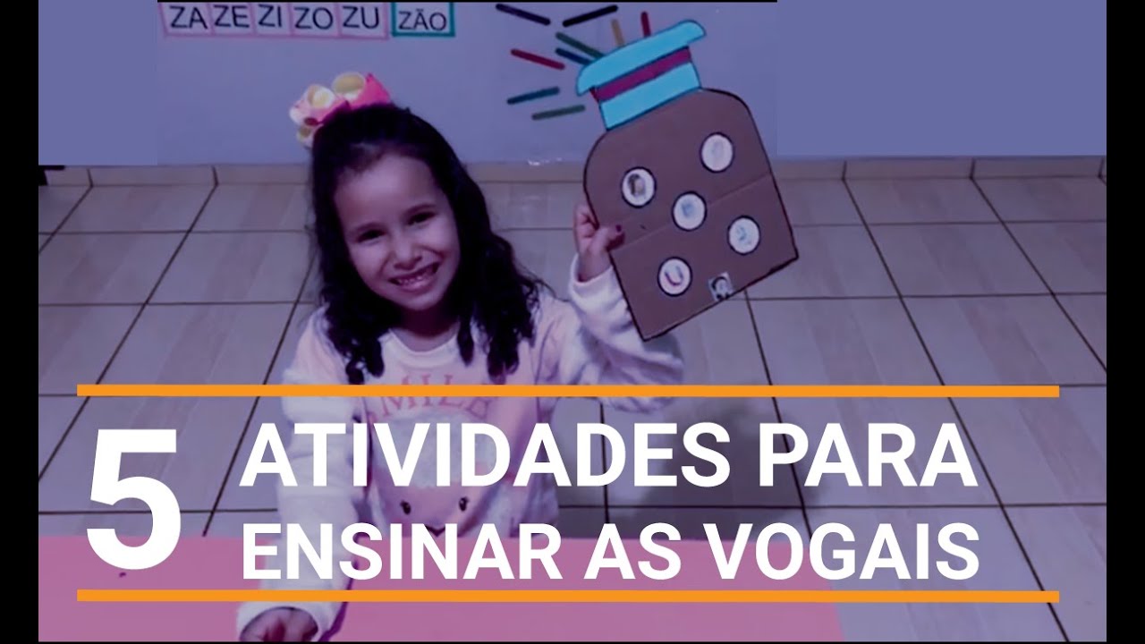 5 atividades para ensinar as vogais