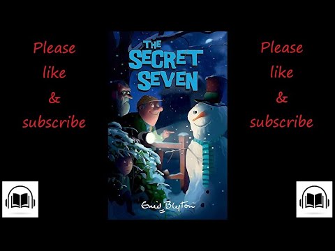 The Secret Seven Secret Seven by Enid Blyton audiobook #1