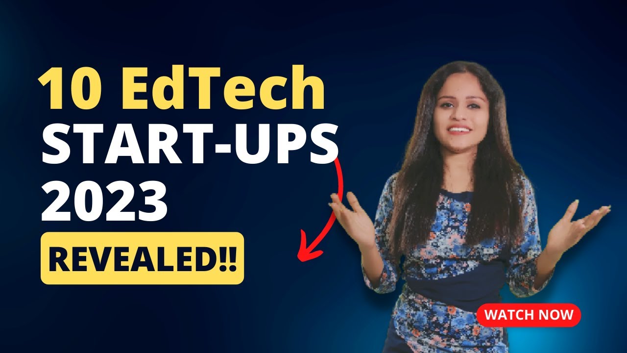 Top 10 EdTech Start-Ups In 2024 #edtech #edtechstartup #appdevelopment