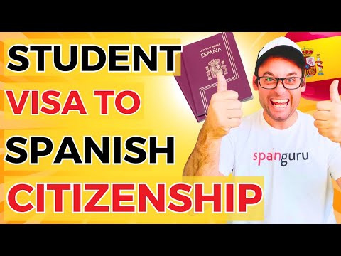From Spain Student Visa to Permanent Residency And Citizenship