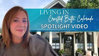 Living in Crested Butte, Colorado Youtube and Zillow Spotlight Video | Heather Woodward Realtor