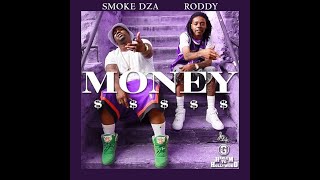 Young Roddy - "Money" (feat. Smoke Dza)  [Official Video]