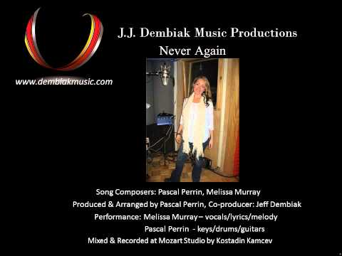 J. J. Dembiak Music Productions - Never Again