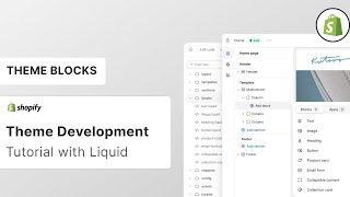 Shopify Theme Development - Theme Blocks | Nesting Blocks in Sections