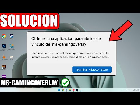 🟢Necesitas una aplicacion nueva para abrir este vinculo a ms-gamingoverlay (Solucion)