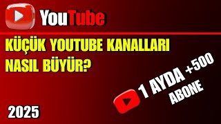 1 AYDA +500 ABONE! 💡 | Küçük Youtube Kanalları Nasıl Gelişir? | Youtube Abone ve