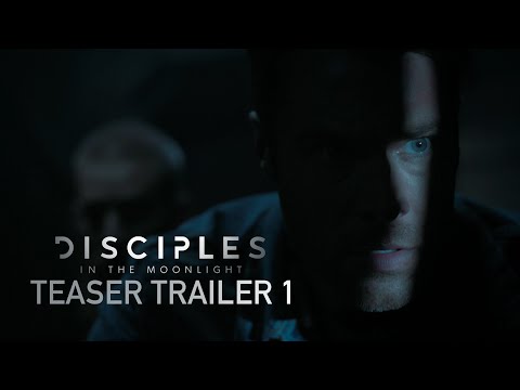 Disciples in the Moonlight: Teaser 1