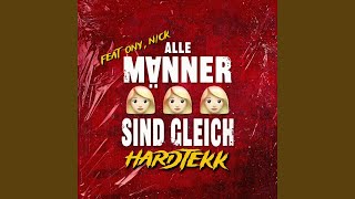 ALLE MÄNNER SIND GLEICH HARDTEKK