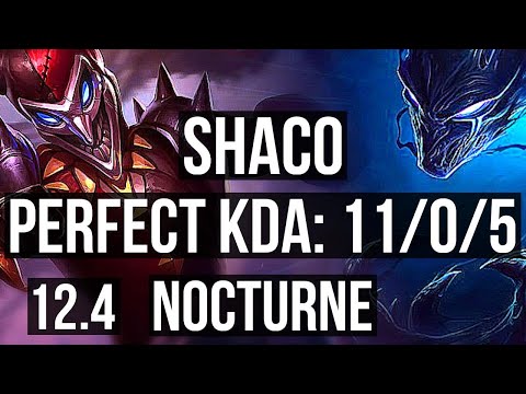 SHACO vs NOCTURNE (JNG) | 11/0/5, 2.8M mastery, Legendary, 400+ games | NA Diamond | 12.4