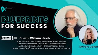 The Business Architecture Call to Action with William Ulrich