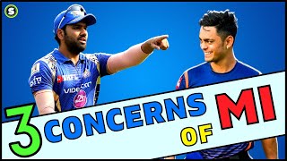 3 Concerns of MI in IPL 2023 | IPL 2023 Auction 🔥