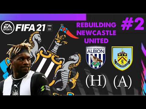 REBUILDING NEWCASTLE UNITED FIFA 21 CAREER MODE - EP2 PREMIER LEAGUE SEASON BEGINS!!!!!!