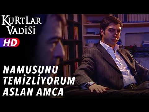 Namusunu Temizliyorum Aslan Amca - Kurtlar Vadisi | 49.Bölüm