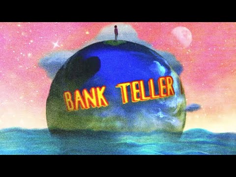 Video thumbnail for BANK TELLER