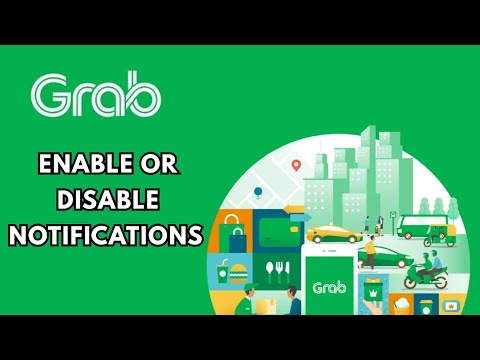 How to Enable and Disable Notification in Grab 2026?