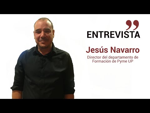 Entrevista Jesús Navarro, director de Formación de Pyme Up[;;;][;;;]