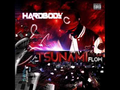 Hardbody Tsunami Flow MIXTAPE - Ridin Wit It Ft. P Dollaz, Jason Packs (Prod by Protejaye)