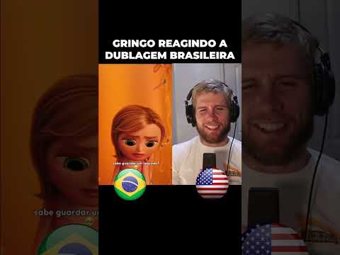 AMERICAN REACTING TO BRAZILIAN DUBBING
