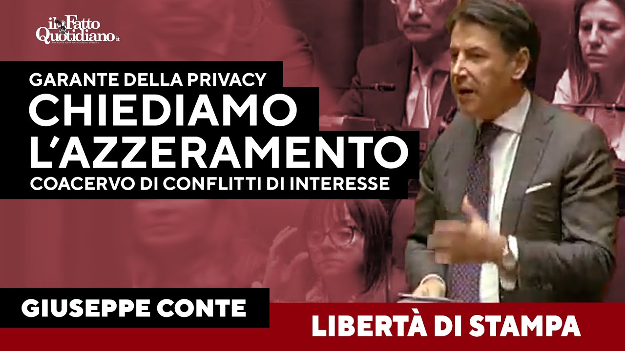 Conte: "Garante privacy coacervo di conflitti di interessi. Ne chiediamo l'azzeramento"