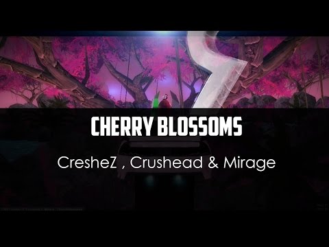 CresheZ ft. Crushead ft. Mirage - Cherry Blossoms