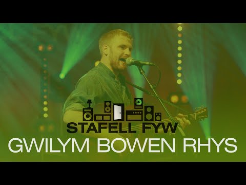 Gwilym Bowen Rhys - Gwn Dafydd Ifan | #StafellFyw