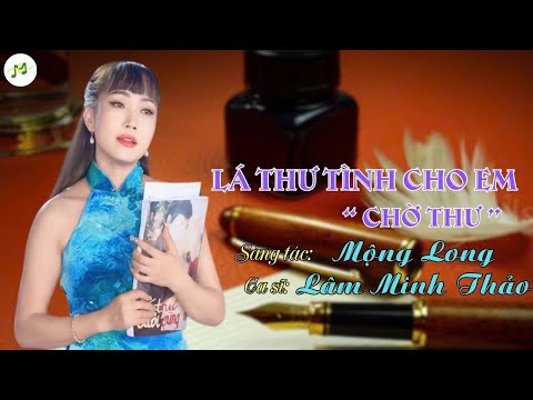 Chờ thư - Lâm Minh Thảo