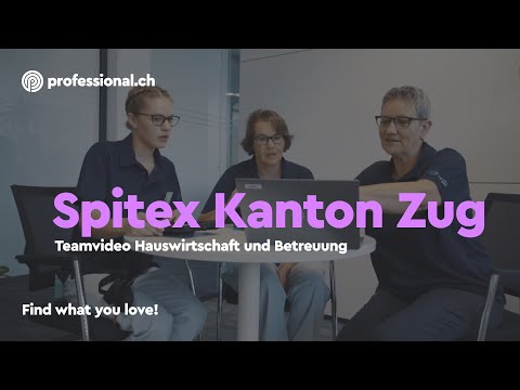 Ein Einblick in die Bereiche Hauswirtschaft & Betreuung - Spitex Kanton Zug | professional.ch