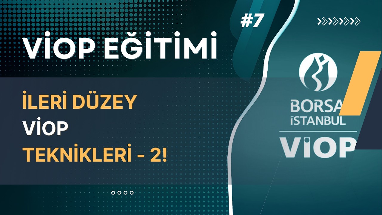 İleri Düzey VİOP Teknikleri - 2 | VİOP Eğitimi #7