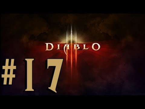 Diablo 3 with Zisteau - Episode 17