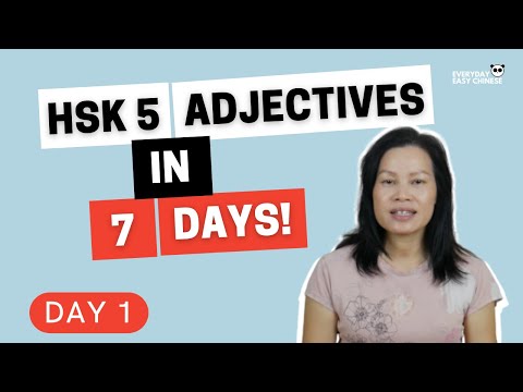 HSK 5 Vocabulary List WITH EXAMPLES - Adjectives Day 1/7