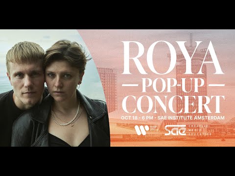 ROYA - Live from Amsterdam (pop-up concert)