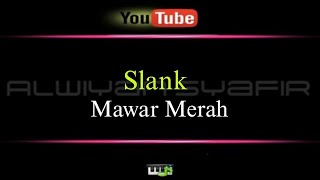 Download lagu Karaoke Slank - Mawar Merah mp3