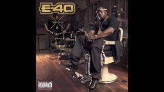 E-40 - Quit Hatin