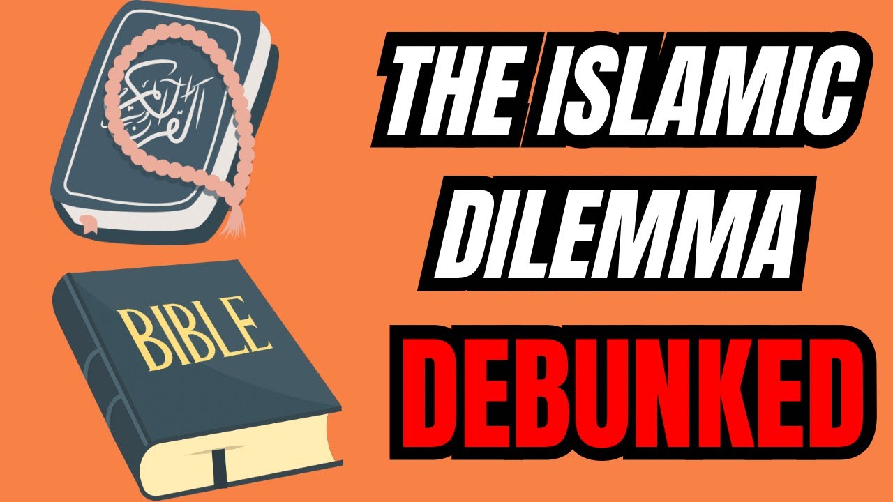 WORKSHOP LESSON 2: “The Islamic Dilemma Debunked”