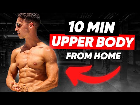 10 MIN UPPER BODY WORKOUT (CHEST, BACK, ABS, ARMS & SHOULDERS / NO EQUIPMENT)