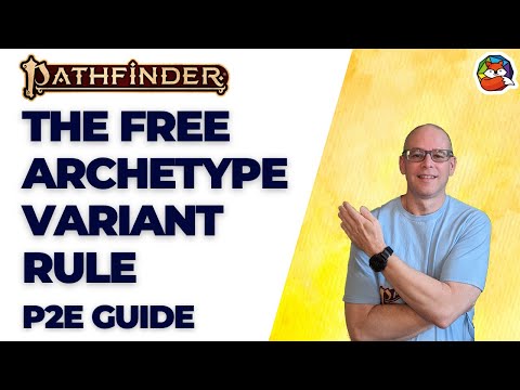 Pathfinder 2E: What is the Free Archetype Rule?