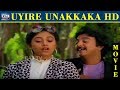 Uyire Unakkaka Movie HD Mohan Nadhiya Tamil Full Movie HD Raj Movies