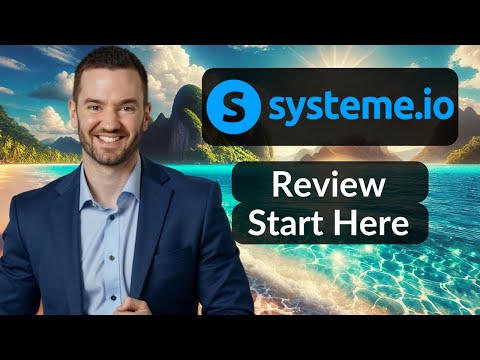 Systeme.io Review 2026 (Perfect If You Don’t Know Where To Start)