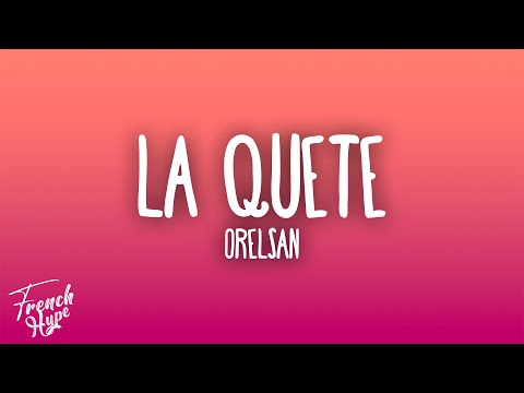 Orelsan - La Quête