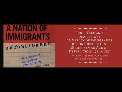 Book Talk: "A Nation of Immigrants Reconsidered: U.S. Society in an Age of Restriction, 1924-1965"