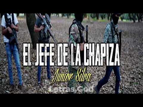 El Jefe De La Chapiza CORRIDO