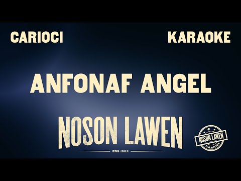 Carioci Anfonaf Angel Karaoke | Robat Arwyn & Hywel Gwynfryn