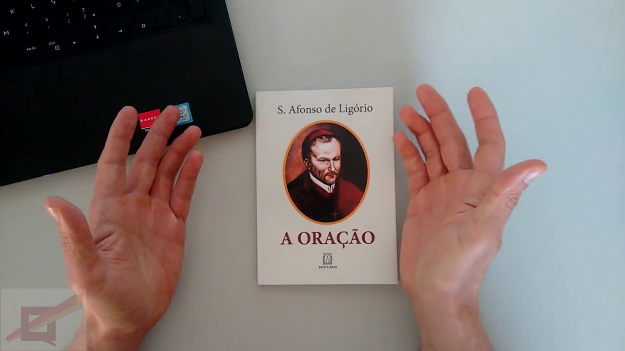A Oração (Santo Afonso de Ligório)
