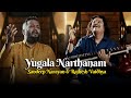 Yugala Narthanam Sandeep Narayan Rajhesh Vaidhya Carnatic Devotional