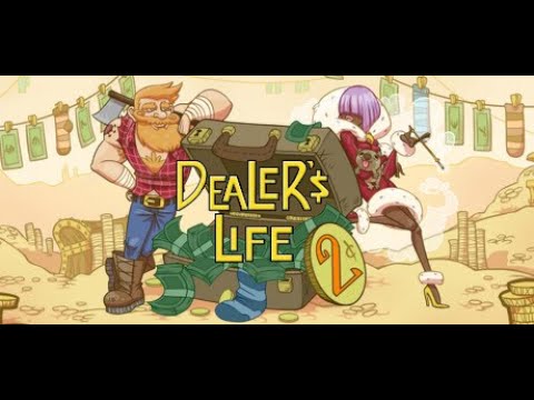 Dealer's Life 2 Gameplay Playthrough | Let's Play Episode 2 | Fake - YouTube