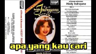 Download lagu (Full Album) Heidy Indrayana # Apa Yang Kau Cari mp3 Download lagu (Full Album) Heidy Indrayana # Apa Yang Kau Cari mp3