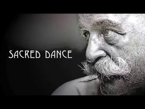 Sacred Dance - Gurdjieff